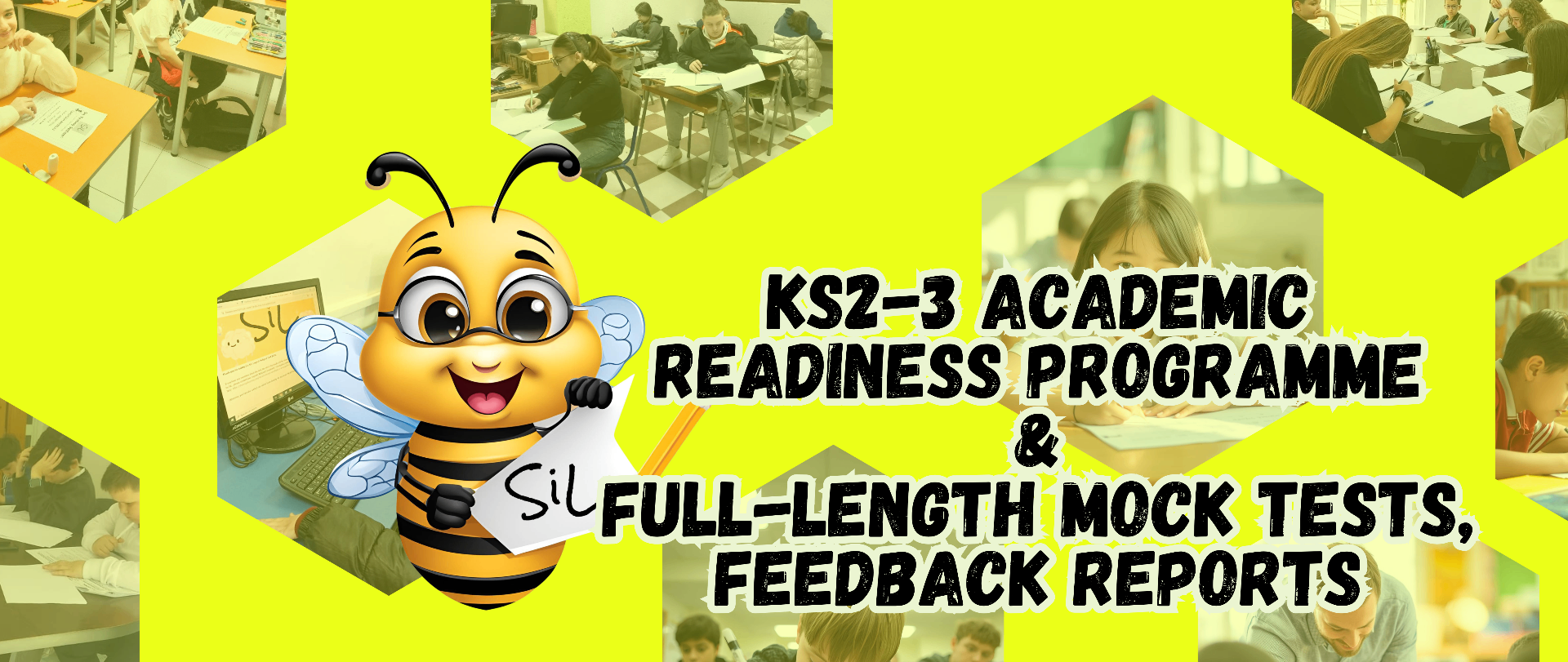 SiL Learning Hub — KS2-3 Academic Readiness Programme & full-length 11+ mock tests with feedback reports